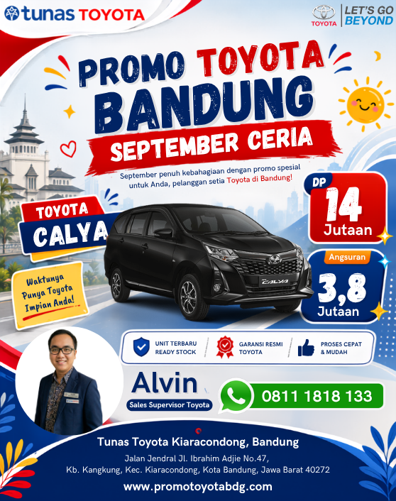 PROMO TOYOTA CALYA DP 14 JUTAAN SEPTEMBER - DEALER TUNAS TOYOTA KIARACONDONG BANDUNG